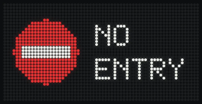 Tempus LED display showing a No Entry sign